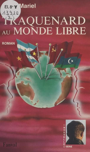 Traquenard au monde libre -  Anne-Mariel - FeniXX réédition numérique