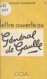 Lettre ouverte au Général de Gaulle