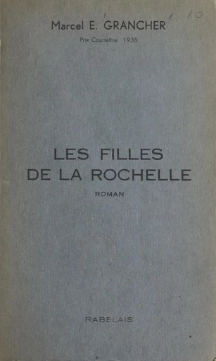 Les filles de La Rochelle - Marcel-Étienne Grancher - FeniXX réédition numérique