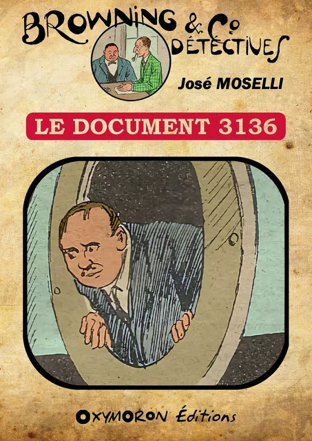 Le document 3136 - José Moselli - OXYMORON Éditions