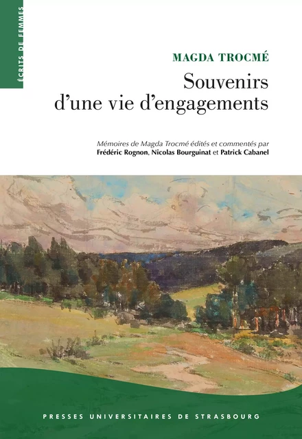 Souvenirs d’une vie d'engagements - Magda Trocmé - Presses universitaires de Strasbourg