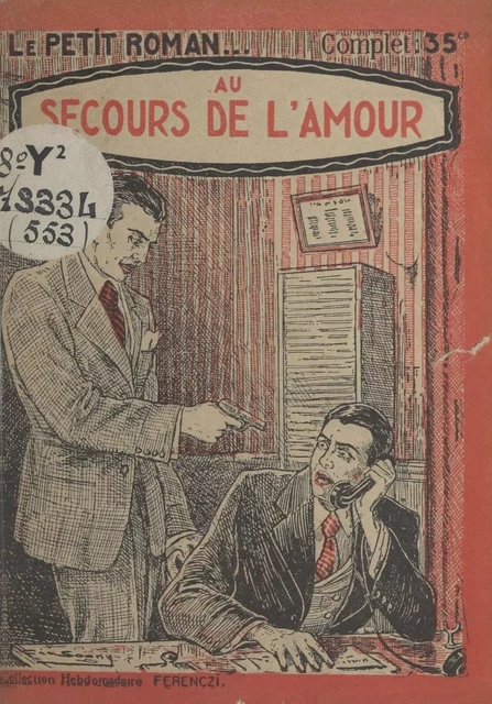 Au secours de l'amour - Alice Ravenne - FeniXX réédition numérique