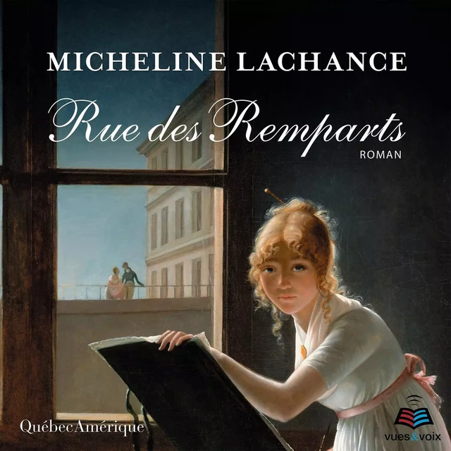 Rue des Remparts - Micheline Lachance - Kampus Média