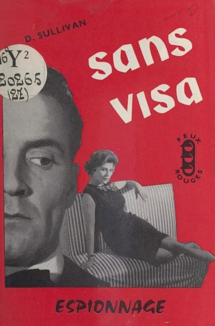 Sans visa - D. Sullivan - FeniXX réédition numérique