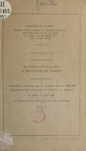 La signification biologique et médico-sociale des vacances - Nicolas Guéritée - FeniXX réédition numérique