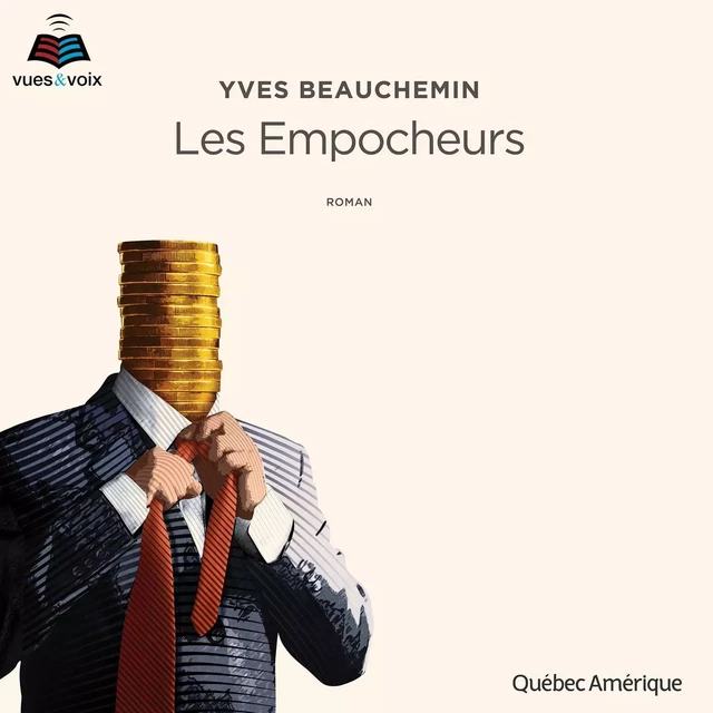 Les Empocheurs - Yves Beauchemin - Kampus Média