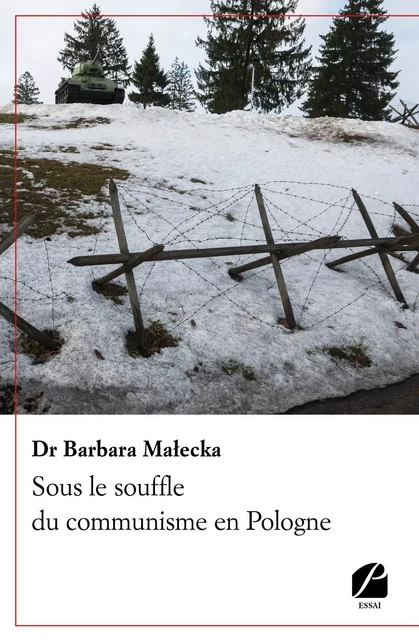 Sous le souffle du communisme en Pologne - Barbara Małecka - Editions du Panthéon