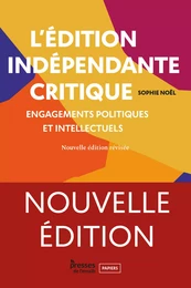 L’édition indépendante critique