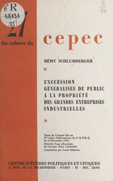 L'accession généralisée du public à la propriété des grandes entreprises industrielles