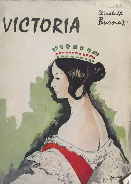 Les jeunes amours de la Reine Victoria - Elisabeth Burnat - FeniXX réédition numérique