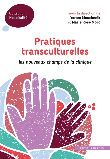 Pratiques transculturelles - Yoram Mouchenik, Marie Rose Moro - Éditions In Press