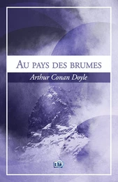 Au pays des brumes