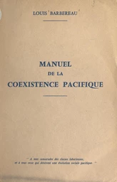 Manuel de la coexistence pacifique