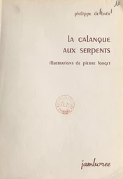 La calanque aux serpents