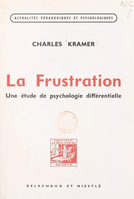 La frustration - Charles Kramer - FeniXX réédition numérique