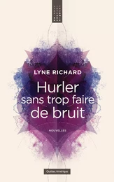 Hurler sans trop faire de bruit