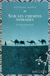 Sur les chemins nomades