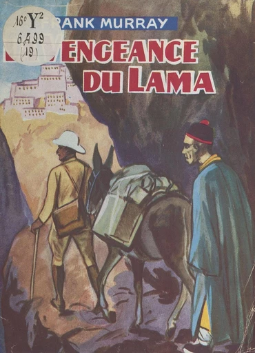 La vengeance du lama - Frank Murray - FeniXX réédition numérique