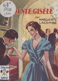 L'ardente Gisèle