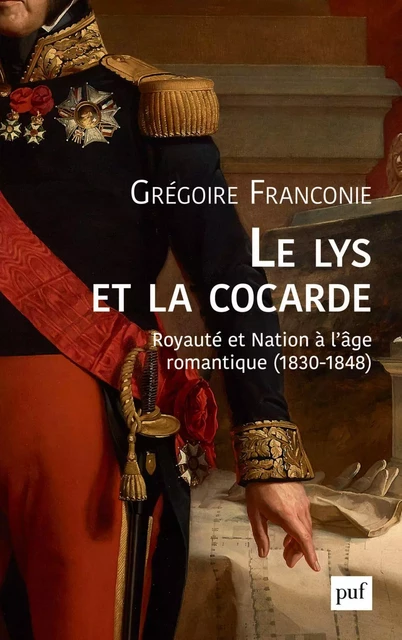 Le lys et la cocarde - Grégoire Franconie - Humensis