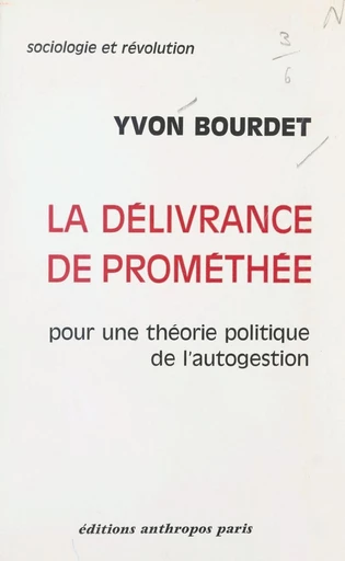 La délivrance de Prométhée - Yvon Bourdet - FeniXX réédition numérique