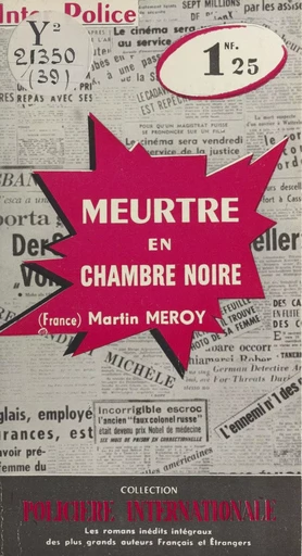 Meurtre en chambre noire - Martin Meroy - FeniXX réédition numérique