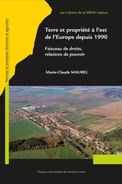 Terre et propriété à l’est de l’Europe depuis 1990