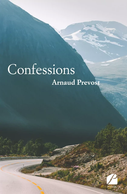 Confessions - Arnaud Prevost - Editions du Panthéon