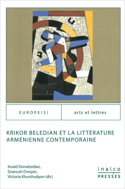 Krikor Beledian et la littérature arménienne contemporaine -  - Presses de l’Inalco