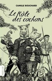 Le Rôle des cochons