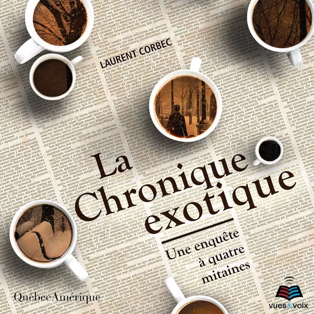 La Chronique exotique - Laurent Corbec - Kampus Média