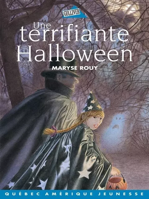 Une terrifiante Halloween - Maryse Rouy - Québec Amérique