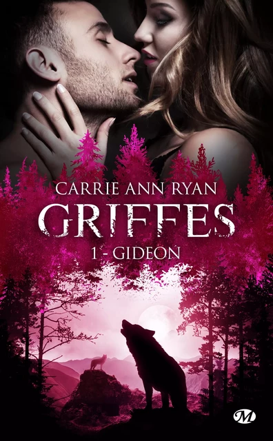 Griffes, T1 : Gideon - Carrie Ann Ryan - Milady