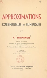 Approximations expérimentales et numériques