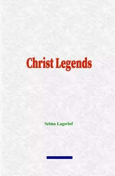 Christ Legends