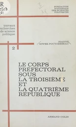 Le corps préfectoral sous la troisième et la quatrième République (2)