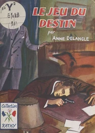 Le jeu du destin