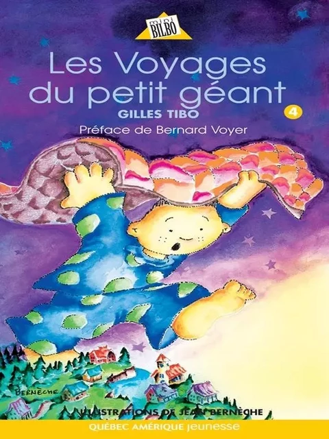 Petit géant 04 - Les Voyages du petit géant - Gilles Tibo - Québec Amérique