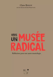 Vers un musée radical