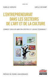 L'entrepreneuriat dans les secteurs de l'art et de la culture