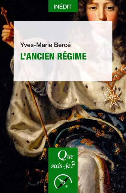 L'Ancien Régime - Yves-Marie Bercé - Humensis