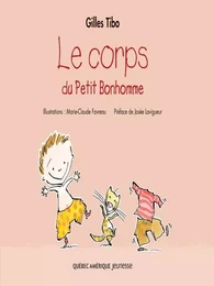 Petit Bonhomme 5 - Le corps du Petit Bonhomme