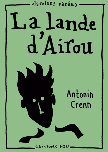 La lande d’Airou - Antonin Crenn - Éditions Pou