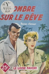 L'ombre sur le rêve