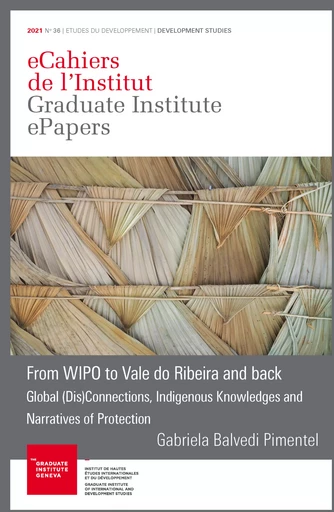 From WIPO to Vale do Ribeira and Back - Gabriela Balvedi Pimentel - Graduate Institute Publications