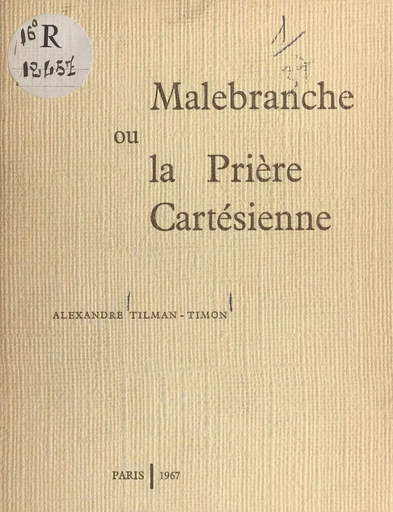 Malebranche - Alexandre Tilman-Timon - FeniXX réédition numérique