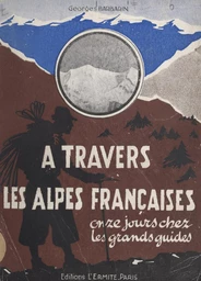 À travers les Alpes françaises