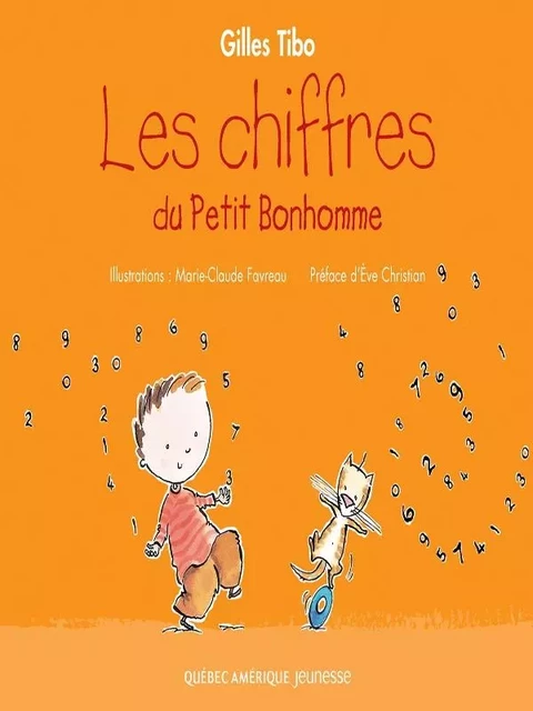 Petit Bonhomme 3 - Les chiffres du Petit Bonhomme - Gilles Tibo - Québec Amérique