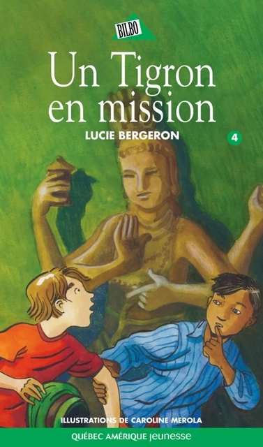 Abel et Léo 04 - Lucie Bergeron - Québec Amérique