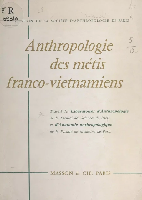 Anthropologie des métis franco-vietnamiens -  Carbonnel,  Chabeuf,  Coblentz - FeniXX réédition numérique